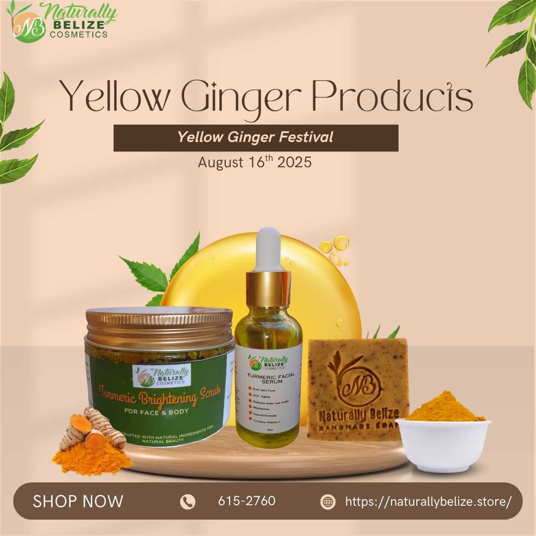 Promotional graphic for Naturally Belize Cosmetics featuring yellow ginger products, promoting the Yellow Ginger Festival on August 16, 2025.